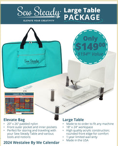 Sew Steady Large Table Package Sale with Free Calendar